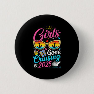 Meisjes Gaan Cruisen Vakantie 2025 Feest Cruise Ronde Button 5,7 Cm