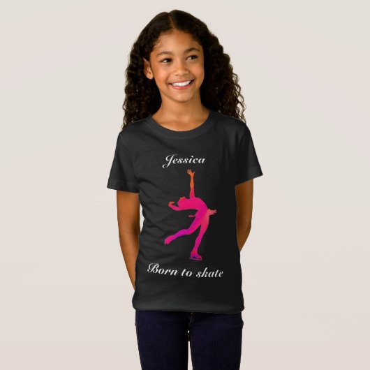 Meisjes Geboren naar Schaats kunstschaatsen T-shir T-shirt (Voorkant volledig)