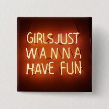 Meisjes gewoon Wanna Square Button