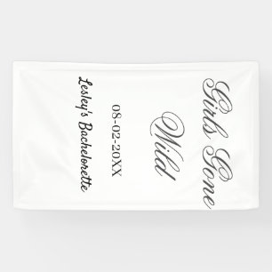 Meisjes Gone wild vrijgezellenfeest naam datum bru Spandoek