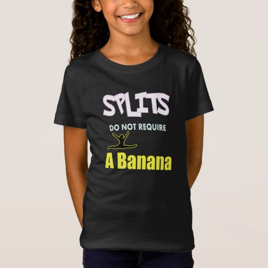 Meisjes Gymnastiek Banaan Splits Quote T-shirt (Voorkant)