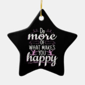 Meisjes Gymnastiek - Motivatie Happy Quote Keramisch Ornament (Voorkant)