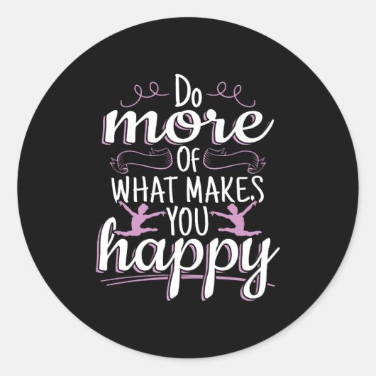 Meisjes Gymnastiek - Motivatie Happy Quote Ronde Sticker (Voorkant)