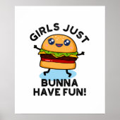 Meisjes hebben net Bunna een Fun Funny Burger Poster (Voorkant)