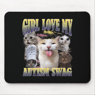 Meisjes houden van mijn autisme swag grappige kat muismat