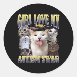 Meisjes houden van mijn autisme swag grappige kat  ronde sticker