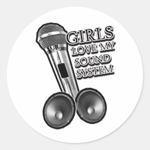 Meisjes houden van mijn GELUIDSSYSTEEM Ronde Sticker