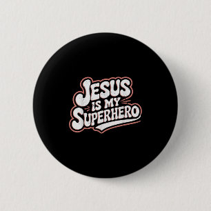 Meisjes Jezus Is Mijn Superheld Christelijke Peute Ronde Button 5,7 Cm