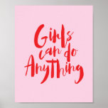 Meisjes kunnen alles doen wat feministisch feminis poster<br><div class="desc">Meisjes kunnen alles doen wat feministisch feministisch motivatie typografisch Poster of kunstwerk is. Dit is het perfecte cadeau voor jezelf,  voor je familieleden en voor je vrienden.</div>