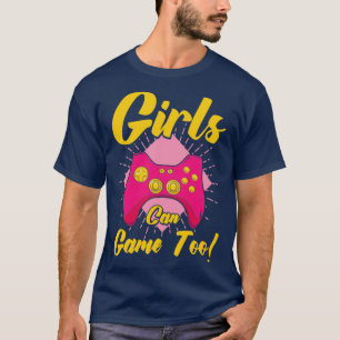 Meisjes kunnen games spelen met gamingvideogames3 t-shirt