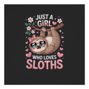 Meisjes Luiaard T-Shirt Perfect Poster