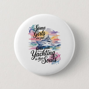 Meisjes Met Zeilende Ziel Jacht Koningin Feest Cru Ronde Button 5,7 Cm
