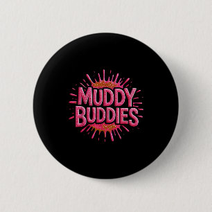 Meisjes modderige vrienden modderloop modderkoning ronde button 5,7 cm