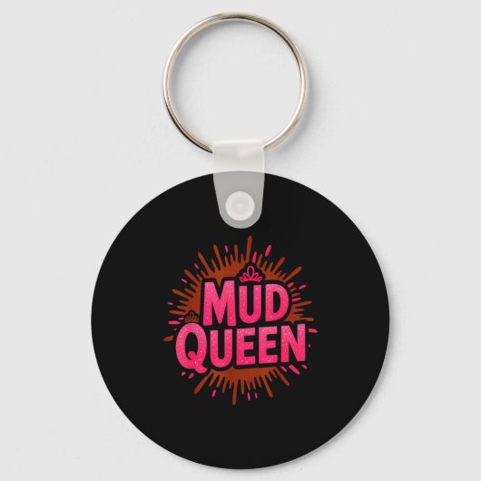 Meisjes modderkoningin rennen modderdiva modderige sleutelhanger (Voorkant)