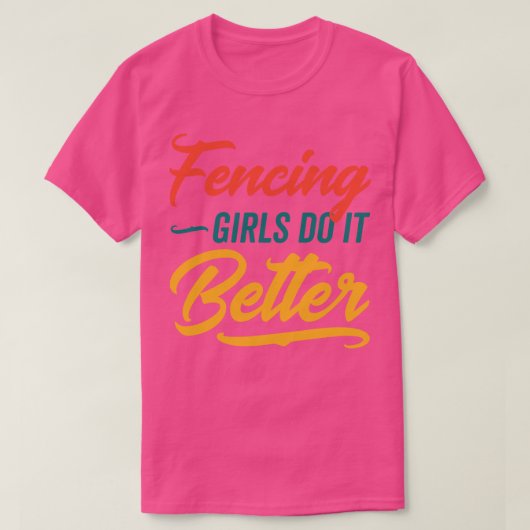 Meisjes omheinden het beter t-shirt (Design voorkant)