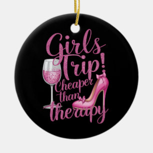 Meisjes reis goedkoper dan therapie weekend wijnfe keramisch ornament