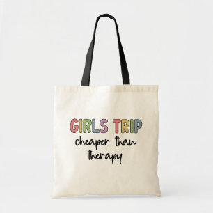 Meisjes reizen goedkoper dan therapie Deelweeken Tote Bag