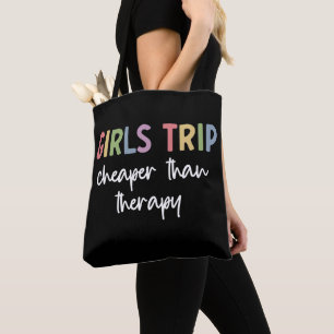 Meisjes reizen goedkoper dan therapie   Deelweeken Tote Bag