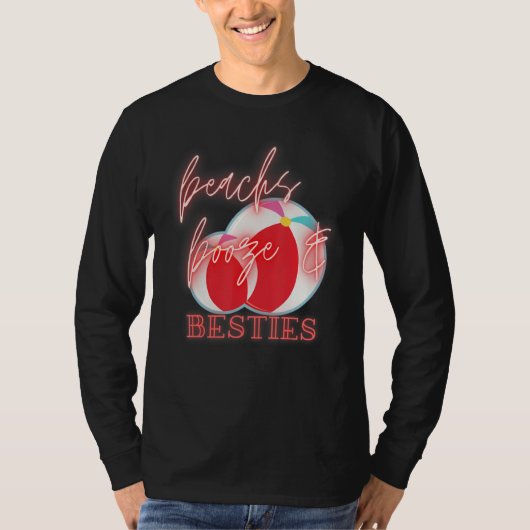 Meisjes reizen meisjes Weekend Vrienden stranden B T-shirt (Voorkant)