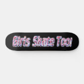 Meisjes Schaats ook! Skateboard #3 (Horizontaal)