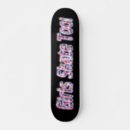 Meisjes Schaats ook! Skateboard #3