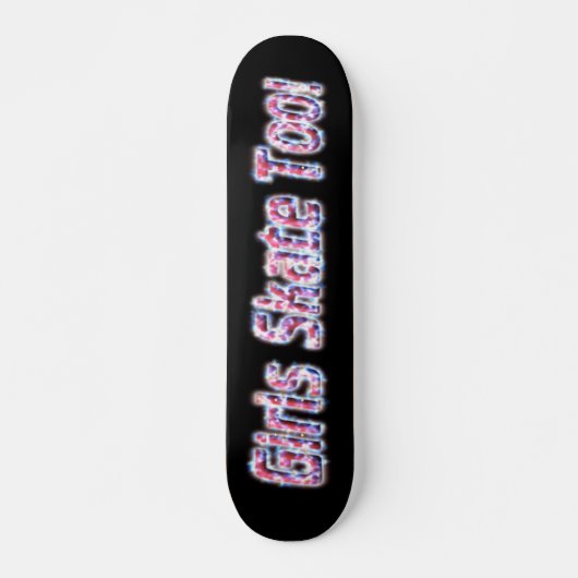 Meisjes Schaats ook! Skateboard #3 (Voorkant)