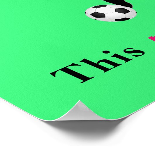 Meisjes Soccer - Deze prinses draagt een schoonhei Poster (Hoek)