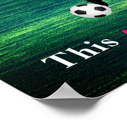 Meisjes Soccer - Deze prinses draagt een schoonhei Poster (Hoek)