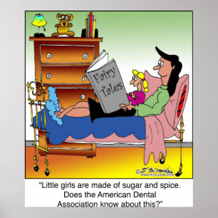 Meisjes, suiker, specerijen en tandartsen poster