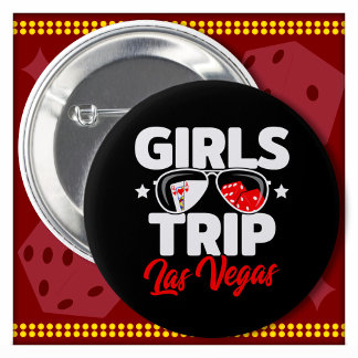 Meisjes Trip Las Vegas Vakantie Meisjes Trip Las V Ronde Button 5,7 Cm