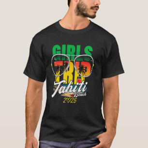 Meisjes Trip Tahiti 2025 Strandvakantie Weekend Bi T-shirt