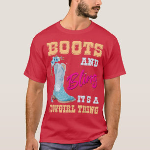 Meisjes Vrouwen Boots en Bling zijn een Cowgirl Th T-shirt