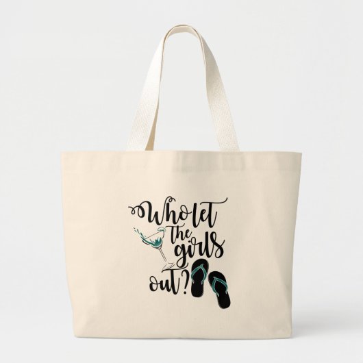 Meisjes Weekend wie laat de meisjes eruit? Grote Tote Bag (Voorkant)