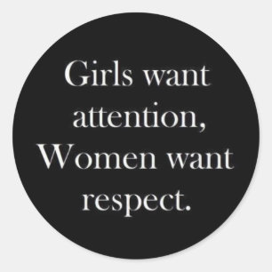 Meisjes willen aandacht voor vrouwen die respect w ronde sticker