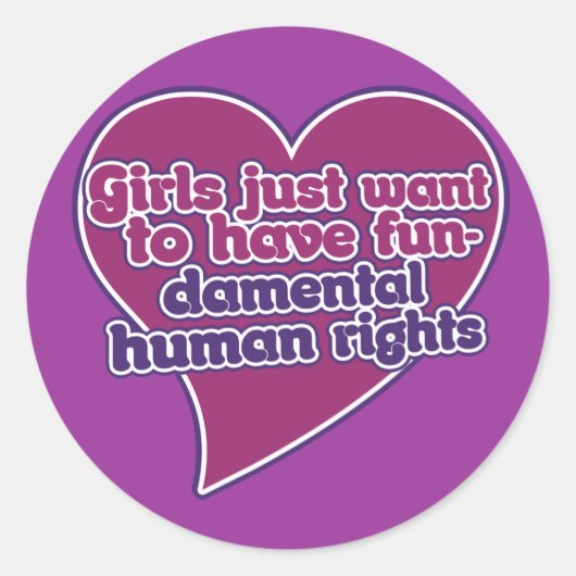 Meisjes willen alleen fundamentele mensenrechten ronde sticker (Voorkant)