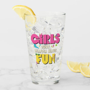 Meisjes Willen Alleen Maar Pret Hebben 80s Nostalg Glas