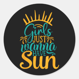 Meisjes Willen Alleen Maar Zon Zomer Ronde Sticker