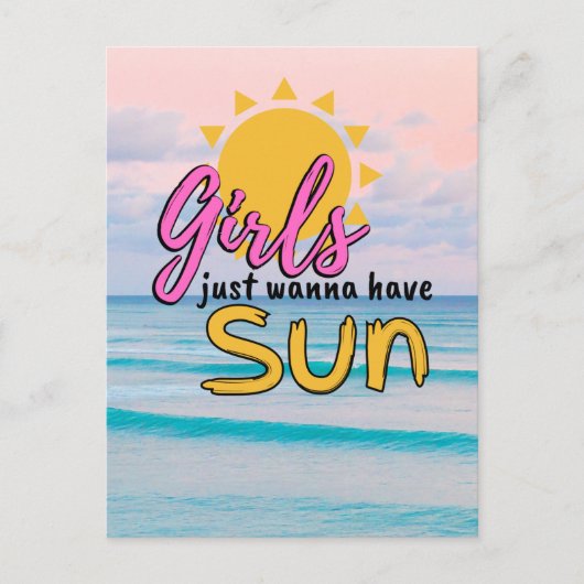 Meisjes willen alleen Sun Beach Ocean hebben Briefkaart (Voorkant)
