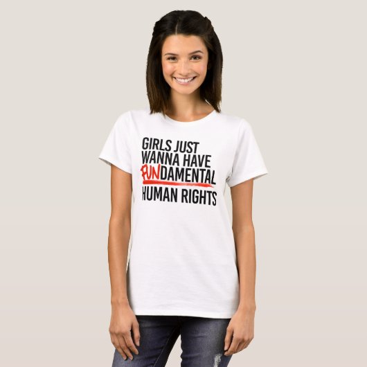 Meisjes willen fundamentele rechten hebben t-shirt (Voorkant volledig)