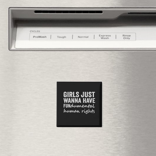 Meisjes willen gewoon fundamentele mensenrechten h magneet (Insitu (Vaatwasser))