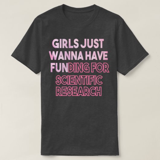 Meisjes willen gewoon geld hebben voor Funny Gezeg T-shirt (Design voorkant)