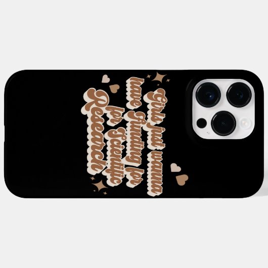 Meisjes willen gewoon geld hebben voor wetenschapp Case-Mate iPhone case (Achterkant (horizontaal))