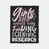 Meisjes willen gewoon geld hebben voor wetenschapp fleece deken (Voorkant)