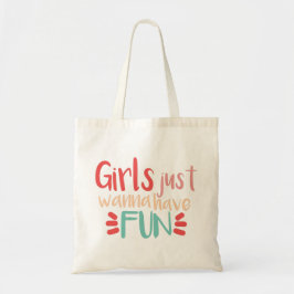Meisjes willen gewoon leuke letras hebben tote bag