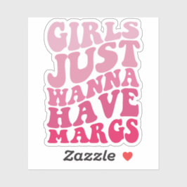 Meisjes willen gewoon Margs Groovy Cinco de Mayo Sticker