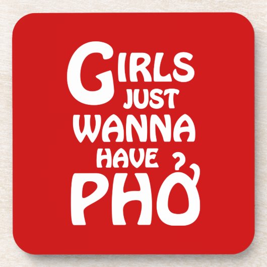 Meisjes willen gewoon Phở hebben Onderzetter (Voorkant)