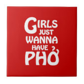 Meisjes willen gewoon Phở hebben Tegeltje (Voorkant)