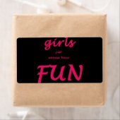 meisjes willen gewoon plezier hebben etiket (Insitu)