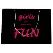 meisjes willen gewoon plezier hebben groot cadeauzakje (Voorkant)