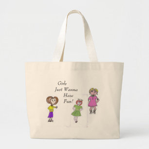 Meisjes willen gewoon plezier hebben. grote tote bag